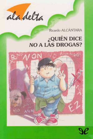 [Ala delta 160] • ¿Quién Dice No a Las Drogas?